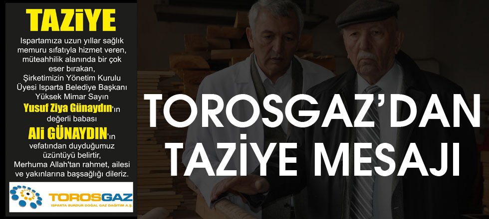 Torosgaz'dan Taziye Mesajı