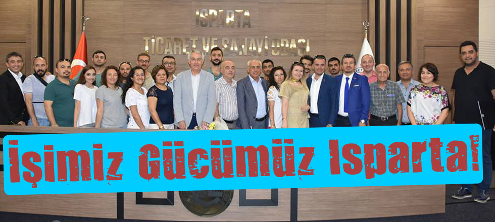 İşimiz Gücümüz Isparta!