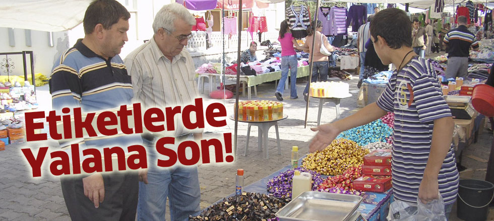 Etiketlerde Yalana Son!