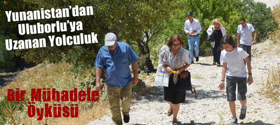 Yunanistan’dan Uluborlu’ya Uzanan Bir Yolculuk