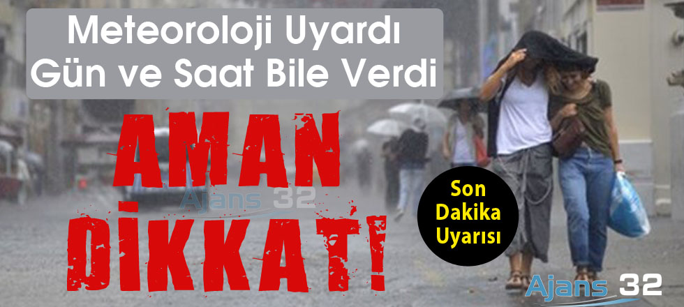 Meteorolojiden Sağanak Uyarı!