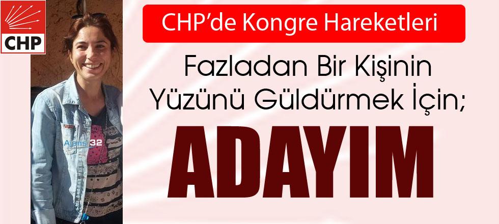 Başkanlığa Aday Oldu