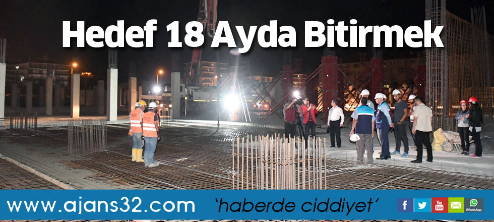 Hedef 18 Ayda Bitirmek