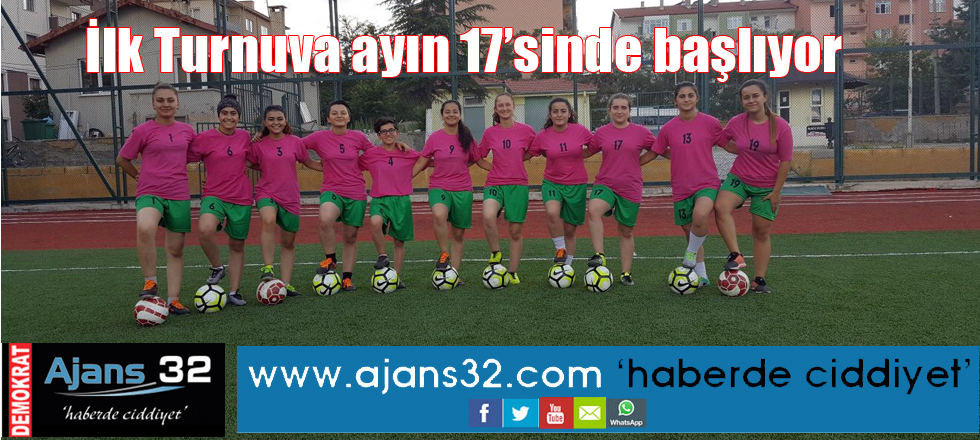 İlk Turnuva ayın 17’sinde başlıyor