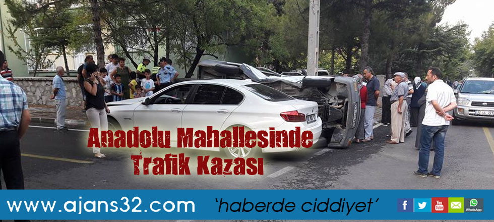 Anadolu Mahallesinde Trafik Kazası