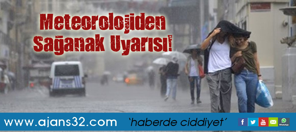 Meteoroloji Sağanak Yağış Uyarısı