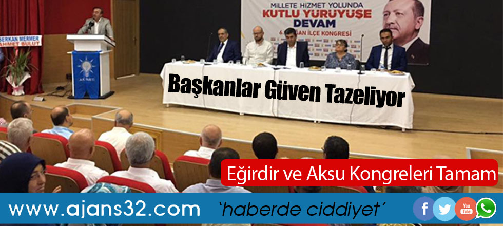 AK Parti'de Başkanlar Güven Tazeliyor