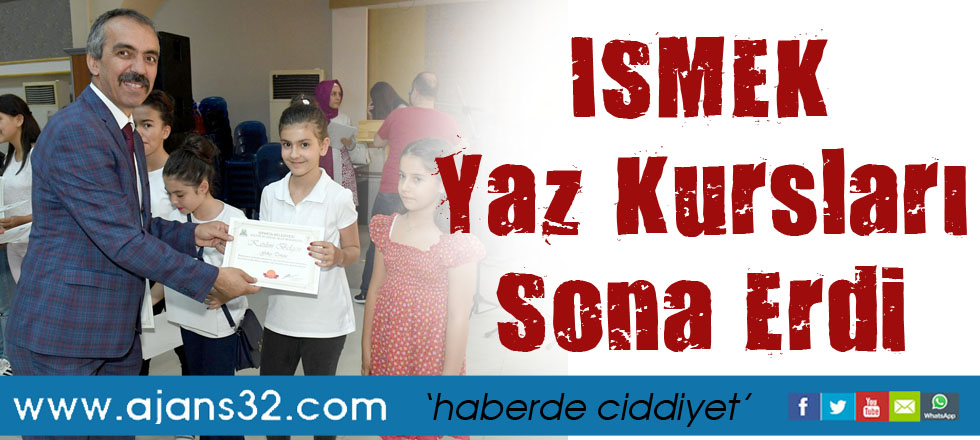 ISMEK Yaz Kursları Sona Erdi