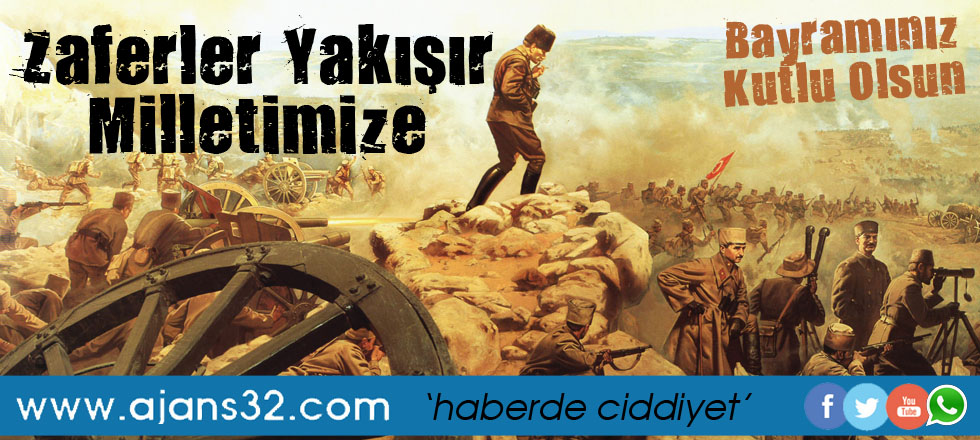Zaferler Yakışır Milletimize