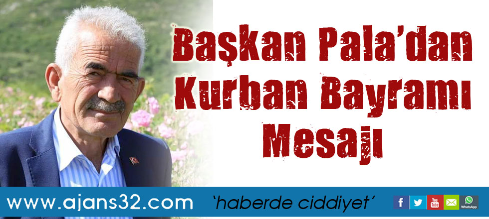 Başkan Pala'dan Bayram Mesajı