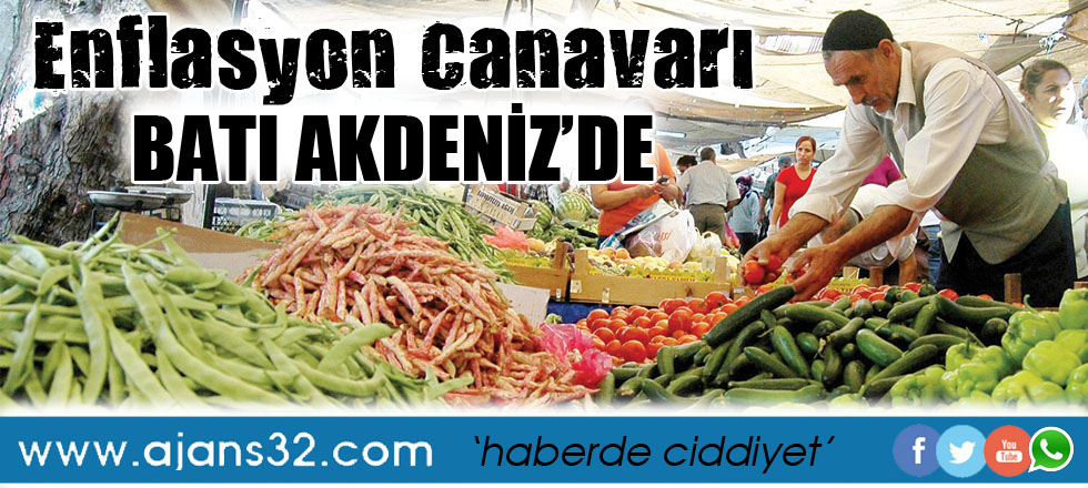 Enflasyon Canavarı Batı Akdeniz'de
