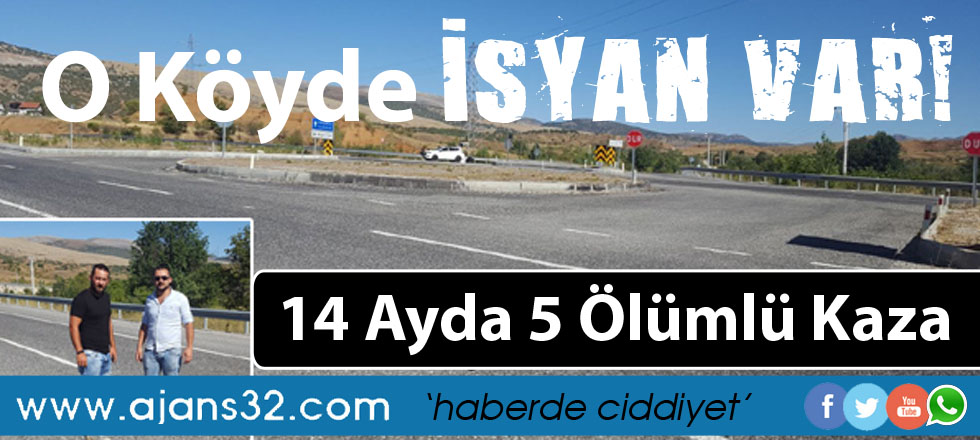 O Köyde İsyan Var / 14 Ayda 5 Ölümlü Kaza