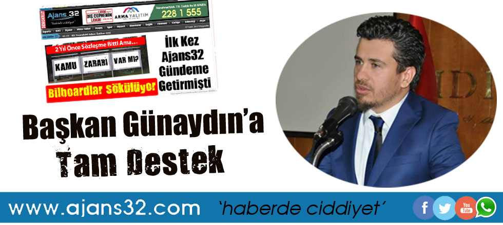 Başkan Günaydın'a Tam Destek