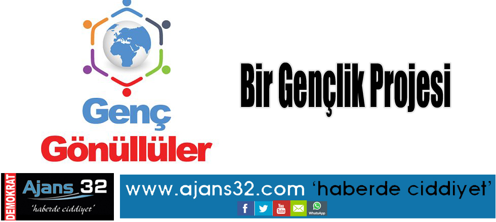 "Genç Gönüllüler"  Bir Gençlik Projesi