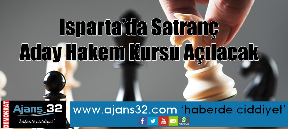 Isparta’da Satranç Aday Hakem Kursu Açılacak