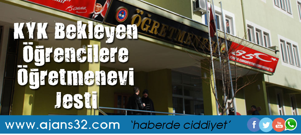 KYK Bekleyen Öğrencilere Öğretmenevi Jesti