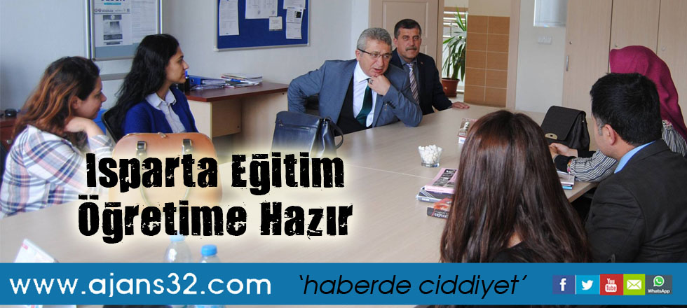 Isparta Eğitim – Öğretime Hazır