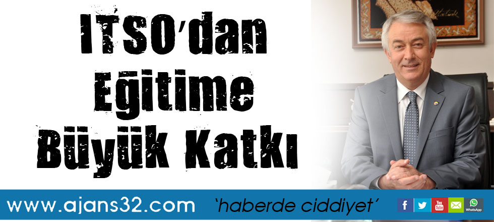 ITSO’dan Eğitime Büyük Katkı