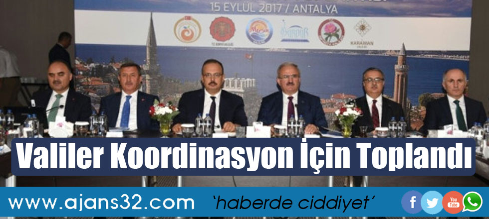 Valiler Koordinasyon İçin Toplandı
