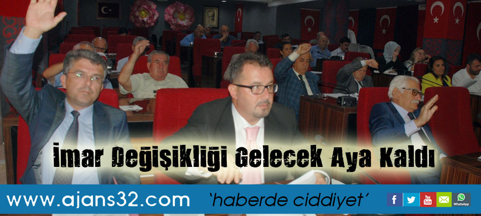 İmar Değişikliği Gelecek Aya Kaldı