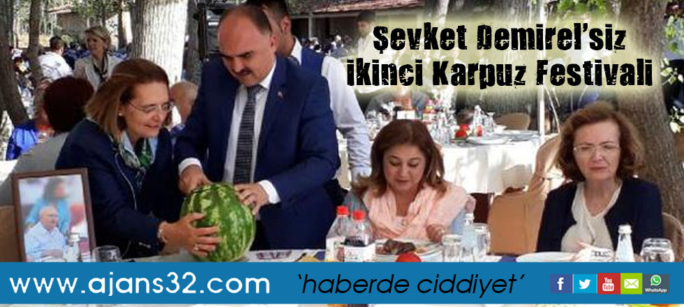 Şevket Demirel'siz ikinci Karpuz Festivali