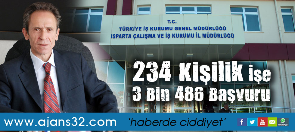 234 Kişilik İşe 3 Bin 486 Başvuru