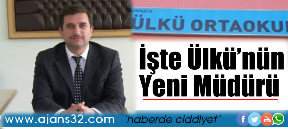 İşte Ülkü'nün Yeni Müdürü