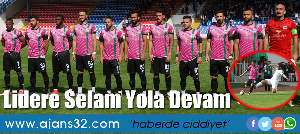 Lidere Selam Yola Devam
