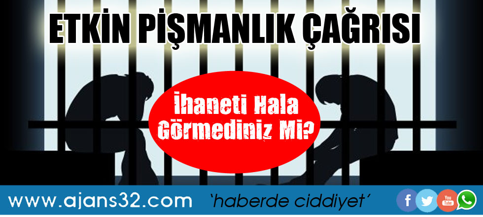 İhaneti Hala Görmediniz Mi?