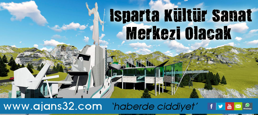 Isparta Kültür Sanat Merkezi Olacak