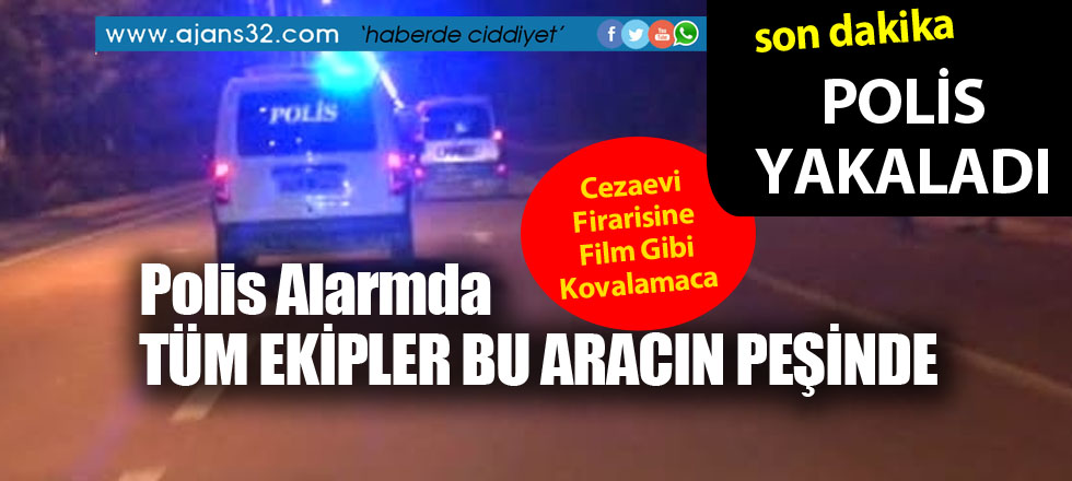 Filim Gibi Kovalamaca Polis Affetmedi!