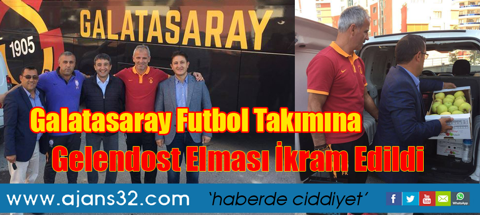 Galatasaray Futbol Takımına Gelendost Elması İkram Edildi