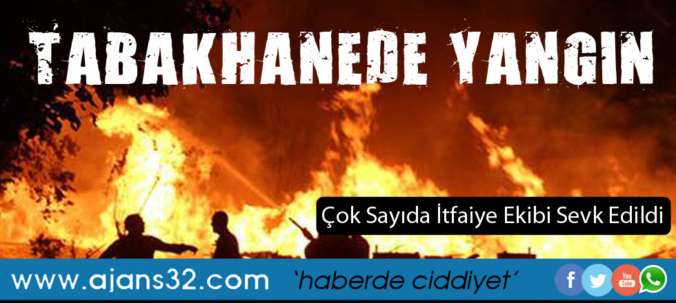 Tabakhanede Yangın