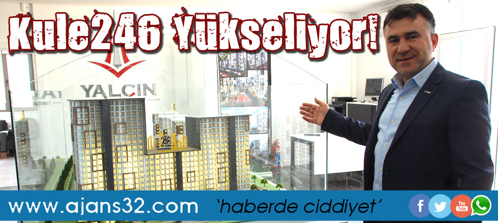Kule246 Yükseliyor!