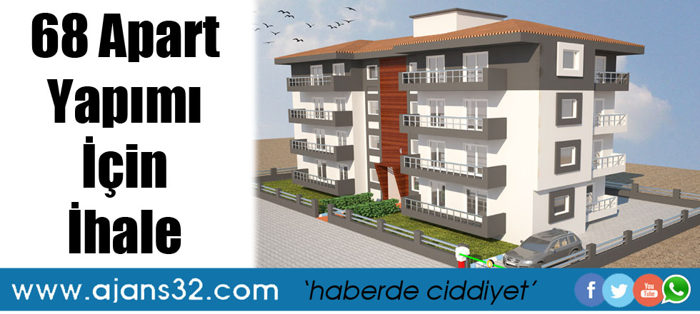 68 Apart Yapımı İçin İhale