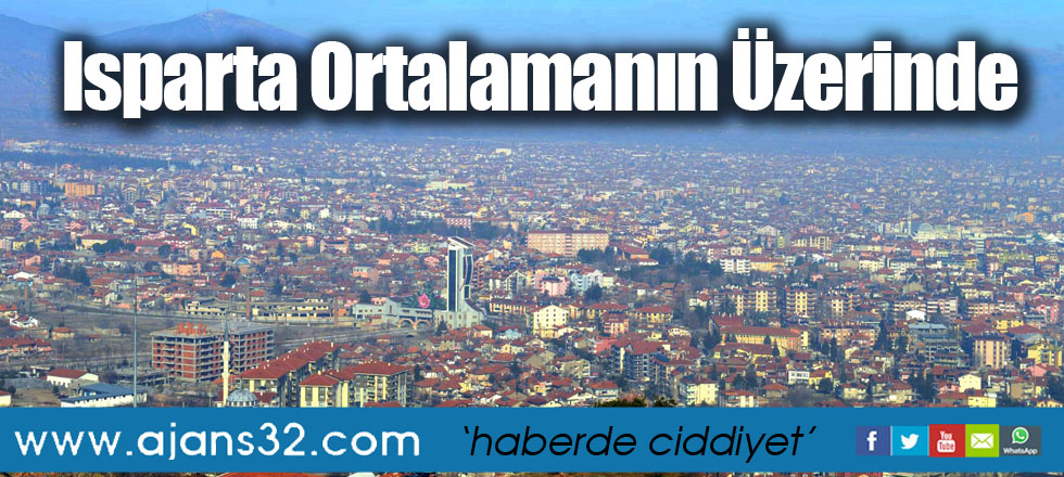 Isparta Ortalamanın Üzerinde