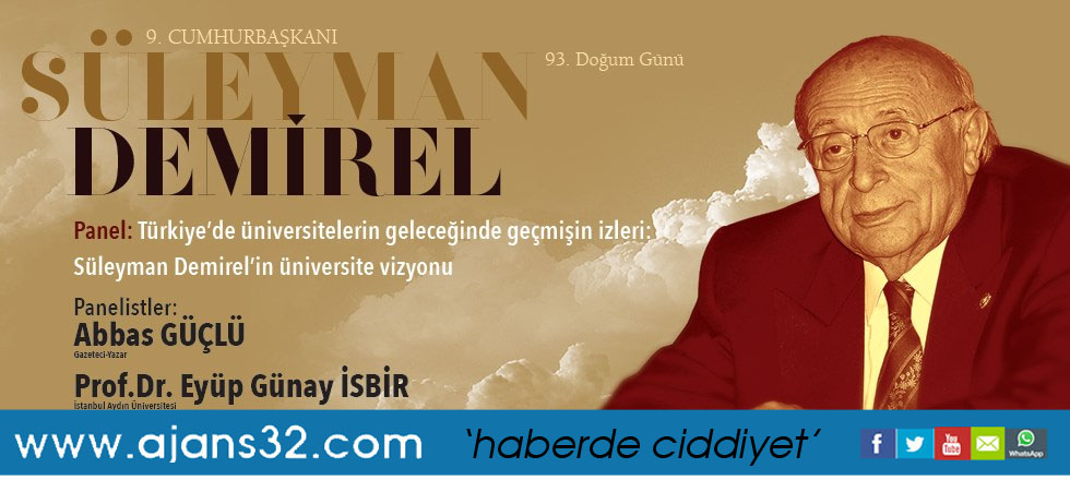 SDÜ’de Süleyman Demirel Paneli