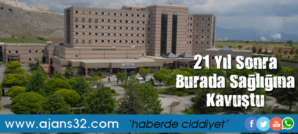 SDÜ’lü Hekimler, 21 Yıl Sonra Çetin’i Sağlığına Kavuşturdu