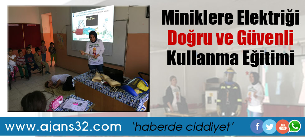 Miniklere Elektriği Doğru ve Güvenli Kullanma Eğitimi!