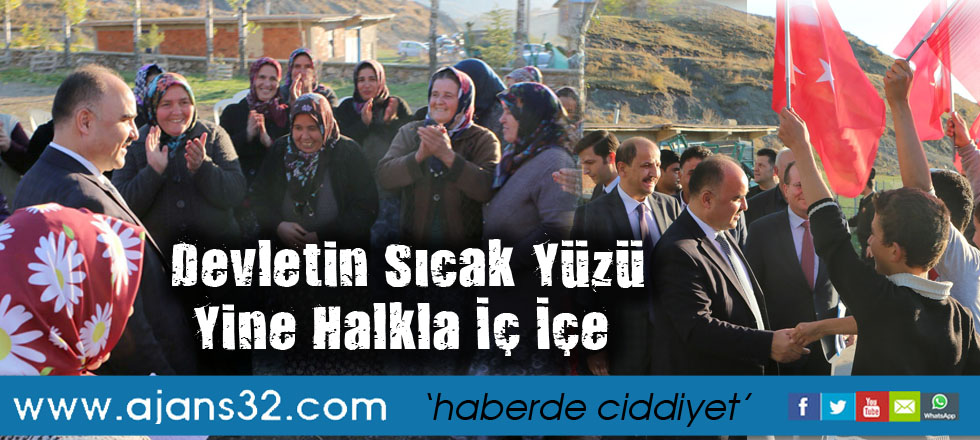 Devletin Sıcak Yüzü Yine Halkla İç İçe