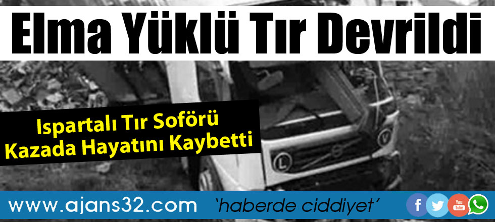 Elma Yüklü Tır Devrildi