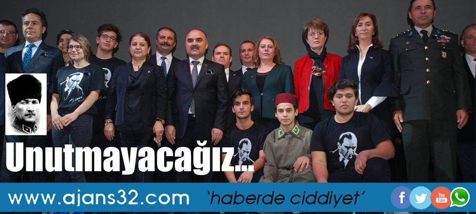 Unutmayacağız...