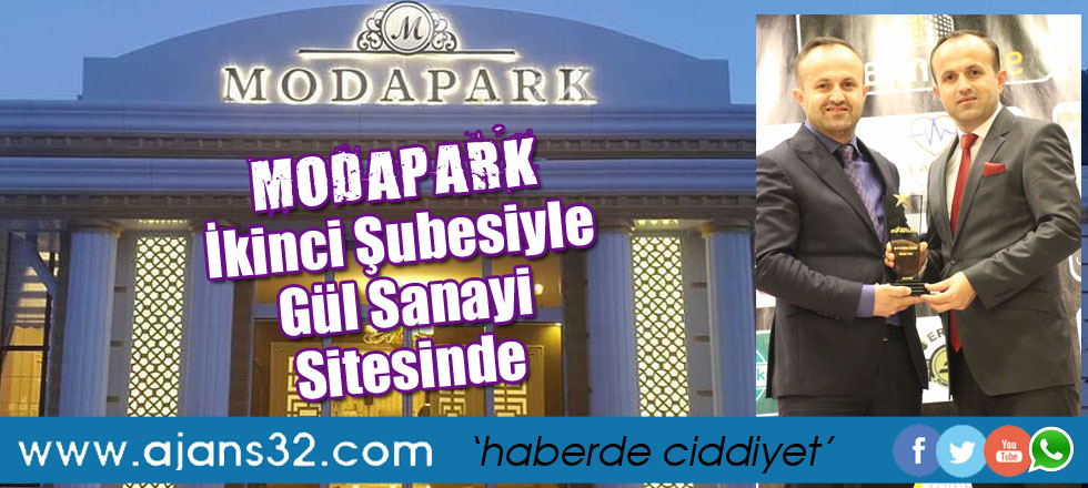 MODAPARK İkinci Şubesiyle Gül Sanayi Sitesinde