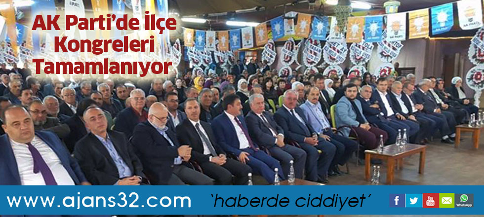 AK Parti’de İlçe Kongreleri Tamamlanıyor