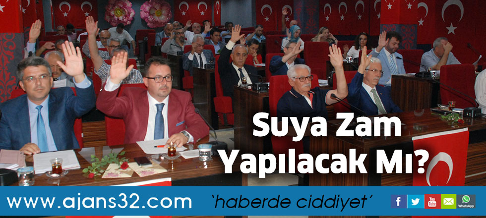Suya Zam Yapılacak Mı?