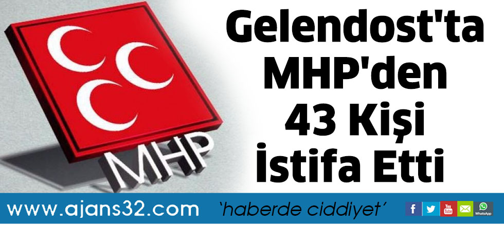 Gelendost'ta MHP'den 43 Kişi İstifa Etti