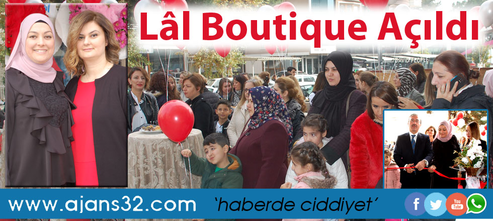 Lâl Boutique Açıldı