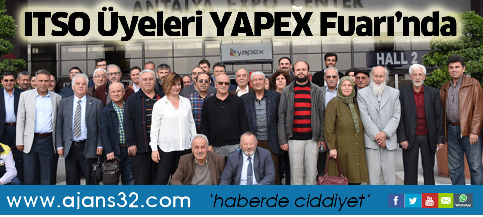 ITSO Üyeleri YAPEX Fuarı’nda