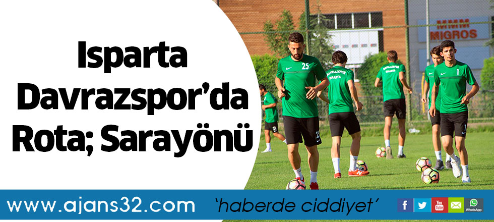 Isparta Davrazspor’da Rota; Sarayönü