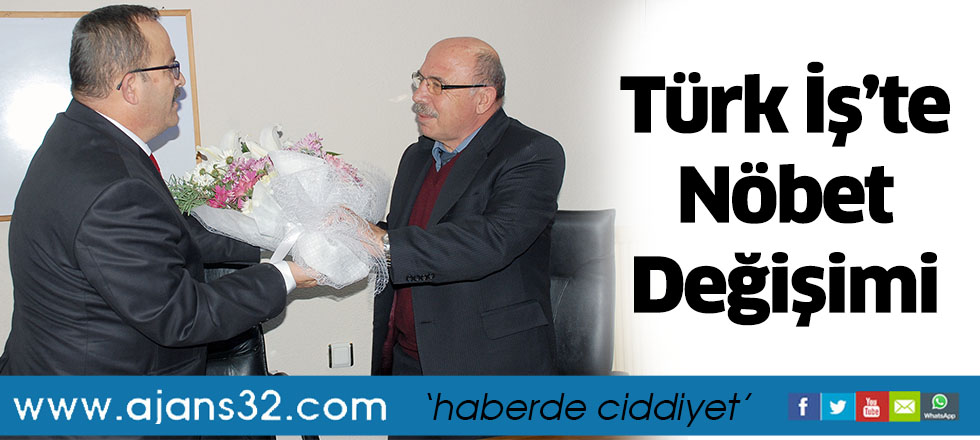 Türk İş’te Nöbet Değişimi